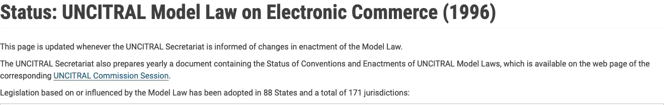 UNCITRAL status page for the Model Law on Electronic Commerce stating that legislation has been adopted in 88 States and 171 jurisdictions